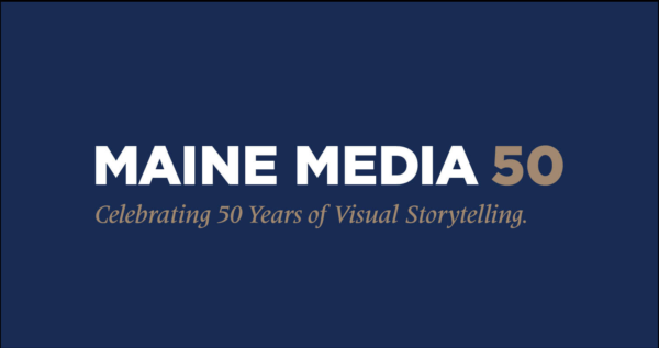 Maine Media 50 Years